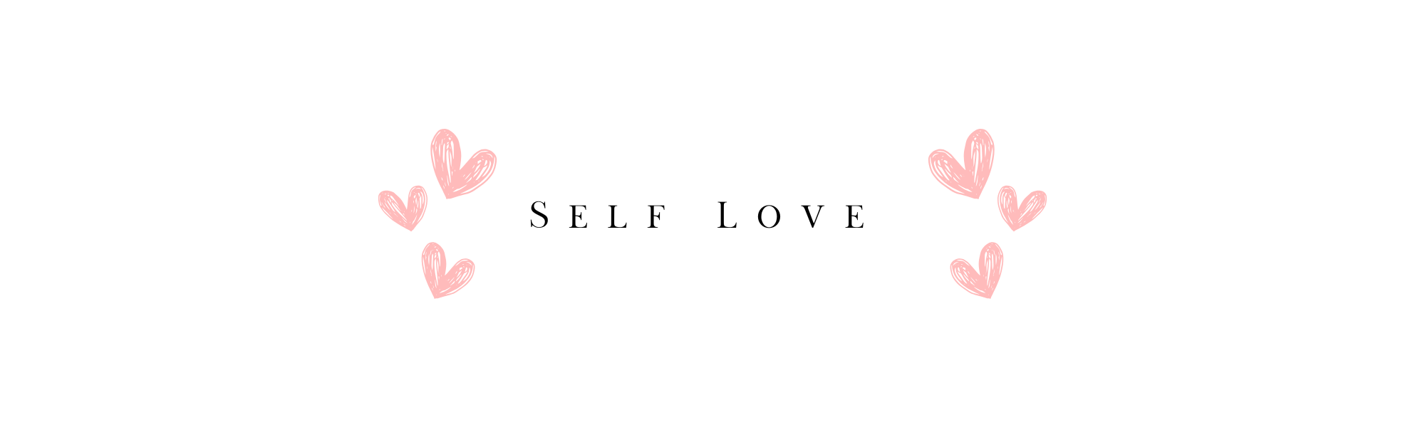 100 Self Love Affirmations To Start Your Morning 1 Self love banner